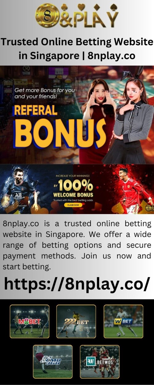Trusted-Online-Betting-Website-in-Singapore-8nplay.co4ae7a6ed7f14f157.jpeg