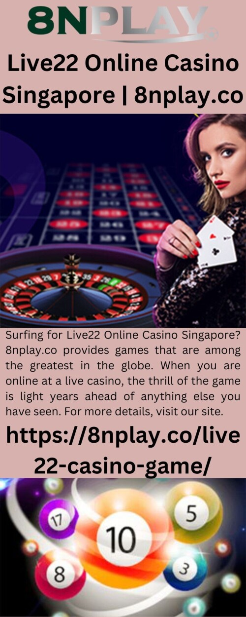 Live22-Online-Casino-Singapore-8nplay.co6580bb607b6dd818.jpeg