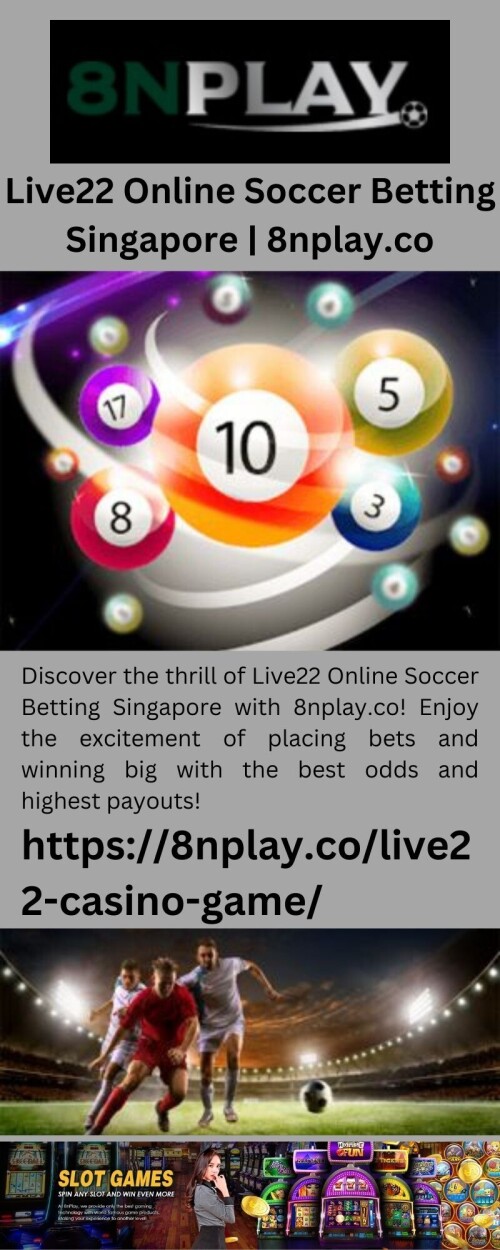 Live22-Online-Casino-Singapore-8nplay.co-1ec1af5b5d51eab35.jpeg