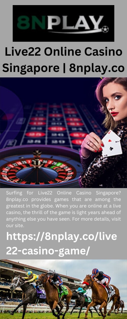 Live22-Online-Casino-Singapore-8nplay.co0958a12d37882c94.jpeg
