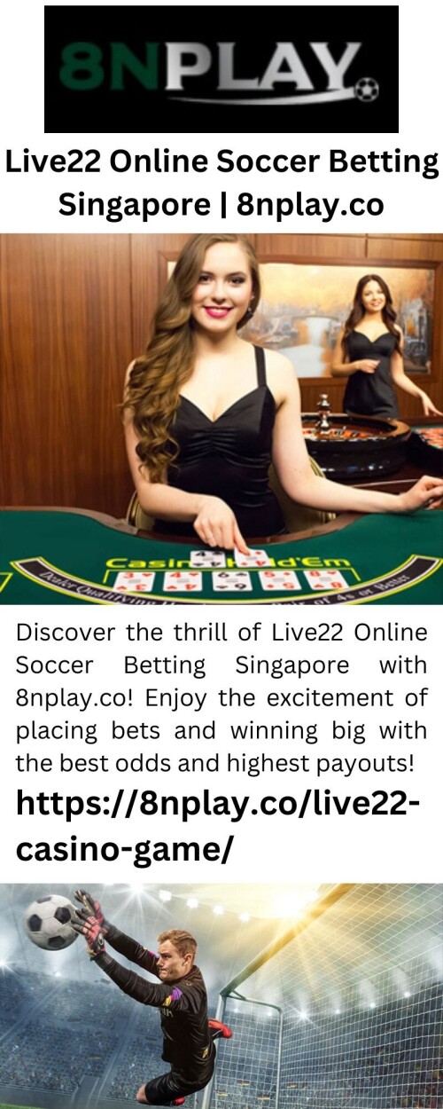 Live22-Online-Casino-Singapore-8nplay.co-104b42cce3d100919.jpeg